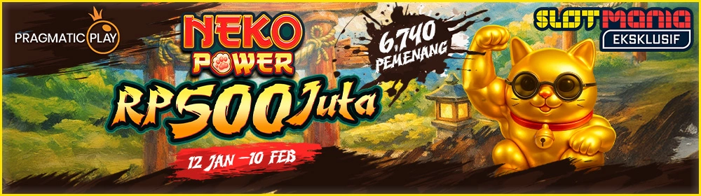NekoPower Rp 500 Juta Rewards